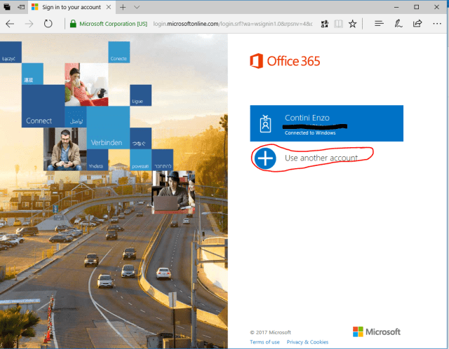 Login with the account associated to your Company (<em>username</em>: your company email) [not with your private personal <em>Microsoft Account </em>]
