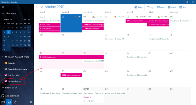 Select Family Calendar, available in your Outlook/live mail account, among the other Calendar you want to consider